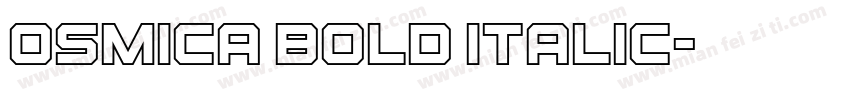 Osmica Bold Italic字体转换